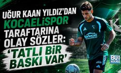 UĞUR KAAN YILDIZ’DAN KOCAELİSPOR TARAFTARINA OLAY SÖZLER: “TATLI BİR BASKI VAR”