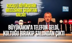 KOCAELİ BÜYÜKŞEHİR MECLİSİNDE ŞAŞIRTAN ANLAR! BÜYÜKAKIN’A TELEFON GELDİ, KOLTUĞU BIRAKIP SALONDAN ÇIKTI