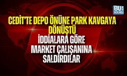 CEDİT’TE DEPO ÖNÜNE PARK KAVGAYA DÖNÜŞTÜ: MARKET ÇALIŞANINA SALDIRI KAMERADA