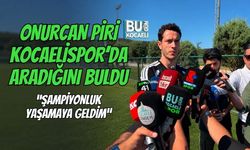 ONURCAN PİRİ KOCAELİSPOR’DA ARADIĞINI BULDU “ŞAMPİYONLUK YAŞAMAYA GELDİM”