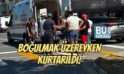 BOĞULMAK ÜZEREYKEN KURTARILDI!