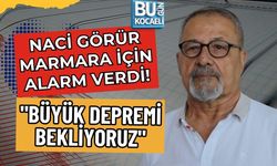 NACİ GÖRÜR MARMARA İÇİN ALARM VERDİ! "BÜYÜK DEPREMİ BEKLİYORUZ"