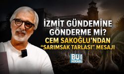 İZMİT GÜNDEMİNE GÖNDERME Mİ? CEM SAKOĞLU’NDAN “SARİMSAK TARLASI” MESAJI