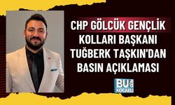 CHP GÖLCÜK GENÇLİK KOLLARI BAŞKANI TUĞBERK TAŞKIN'DAN BASIN AÇIKLAMASI