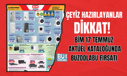 ÇEYİZ HAZIRLAYANLAR DİKKAT! BİM 17 TEMMUZ AKTÜEL KATALOĞUNDA BUZDOLABU FIRSATI