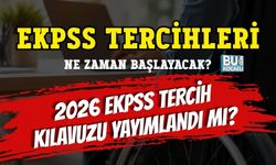 EKPSS TERCİHLERİ NE ZAMAN BAŞLAYACAK? 2026 EKPSS TERCİH KILAVUZU YAYIMLANDI MI?