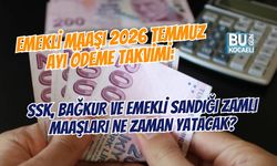 EMEKLİ MAAŞI 2026 TEMMUZ AYI ÖDEME TAKVİMİ: SSK, BAĞKUR VE EMEKLİ SANDIĞI ZAMLI MAAŞLARI NE ZAMAN YATACAK?