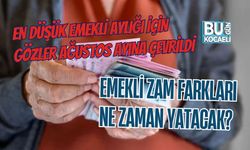 EMEKLİ ZAM FARKLARI NE ZAMAN YATACAK? EN DÜŞÜK EMEKLİ AYLIĞI İÇİN GÖZLER AĞUSTOS AYINA ÇEVRİLDİ