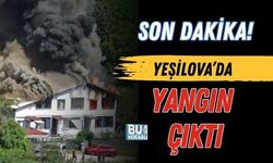 SON DAKİKA! YEŞİLOVA’DA YANGIN ÇIKTI