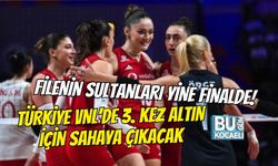 FİLENİN SULTANLARI YİNE FİNALDE! TÜRKİYE VNL’DE 3. KEZ ALTIN İÇİN SAHAYA ÇIKACAK