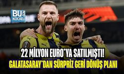 22 MİLYON EURO’YA SATILMIŞTI! GALATASARAY’DAN SÜRPRİZ GERİ DÖNÜŞ PLANI