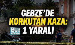 GEBZE’DE KORKUTAN KAZA: 1 YARALI