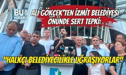 ALİ GÖKÇEK’TEN İZMİT BELEDİYESİ ÖNÜNDE SERT TEPKİ: “HALKÇI BELEDİYECİLİKLE UĞRAŞIYORLAR”