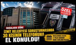 İZMİT BELEDİYESİ SORUŞTURMASINDA 30 KİŞİNİN TELEFONUNA EL KONULDU: 1 YIL İADE EDİLMEYECEK İDDİASI