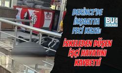 DERİNCE’DE İNŞAATTA FECİ KAZA: İSKELEDEN DÜŞEN İŞÇİ HAYATINI KAYBETTİ