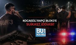 KOCAELİLİ RAPÇİ BLOK3’E SUİKAST İDDİASI! ŞÜPHELİLER OPERASYONLA YAKALANDI