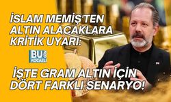 İSLAM MEMİŞ'TEN ALTIN ALACAKLARA KRİTİK UYARI: İŞTE GRAM ALTIN İÇİN DÖRT FARKLI SENARYO!