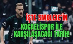 İŞTE SMOLCIC’İN KOCAELİSPOR İLE KARŞILAŞACAĞI TARİH!