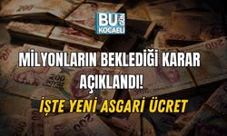 MİLYONLARIN BEKLEDİĞİ KARAR AÇIKLANDI! İŞTE YENİ ASGARİ ÜCRET
