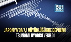 JAPONYA’DA 7,1 BÜYÜKLÜĞÜNDE DEPREM! TSUNAMİ UYARISI VERİLDİ