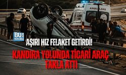 AŞIRI HIZ FELAKET GETİRDİ! KANDIRA YOLUNDA TİCARİ ARAÇ TAKLA ATTI