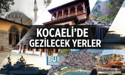 KOCAELİ’DE GEZİLECEK YERLER