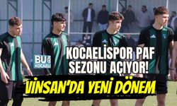 KOCAELİSPOR PAF SEZONU AÇIYOR! VİNSAN’DA YENİ DÖNEM