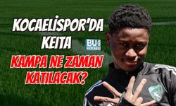KOCAELİSPOR’DA KEITA KAMPA NE ZAMAN KATILACAK?