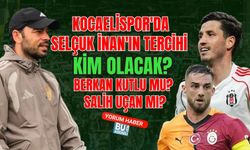 KOCAELİSPOR'DA SELÇUK İNAN'IN TERCİHİ KİM OLACAK? BERKAN KUTLU MU? SALİH UÇAN MI?