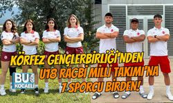 KÖRFEZ GENÇLERBİRLİĞİ'NDEN U18 RAGBİ MİLLİ TAKIMI'NA 7 SPORCU BİRDEN!