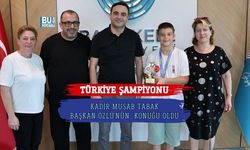 Türkiye Şampiyonu Kadir Musab Tabak Başkan Özlü'nün Konuğu Oldu