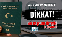 YEŞİL PASAPORT ALACAKLAR DİKKAT! MEB BAŞVURU SİSTEMİNİ DEĞİŞTİRDİ