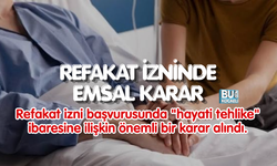 REFAKAT İZNİNDE EMSAL KARAR