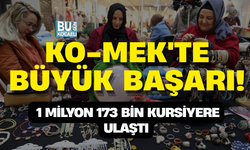 KO-MEK'TE BÜYÜK BAŞARI! 1 MİLYON 173 BİN KURSİYERE ULAŞTI