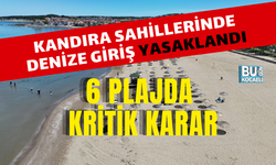 KANDIRA SAHİLLERİNDE DENİZE GİRİŞ YASAKLANDI: 6 PLAJDA KRİTİK KARAR