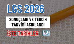 LGS 2026 SONUÇLARI VE TERCİH TAKVİMİ AÇIKLANDI: İŞTE TARİHLER