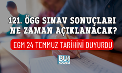 121. ÖGG SINAV SONUÇLARI NE ZAMAN AÇIKLANACAK? EGM 24 TEMMUZ TARİHİNİ DUYURDU