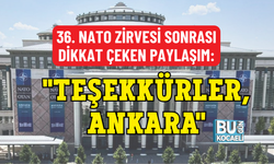 36. NATO ZİRVESİ SONRASI DİKKAT ÇEKEN PAYLAŞIM: "TEŞEKKÜRLER, ANKARA"