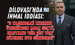 DİLOVASI’NDA İHMAL İDDİASI: "3 YAŞINDAKİ KIZIMIN ÜZERİNDEN ARAÇ GEÇTİ, HASTANE ‘BİR ŞEY YOK’ DİYEREK EVE GÖNDERDİ"