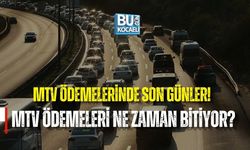 MTV ÖDEMELERİNDE SON GÜNLER! MTV ÖDEMELERİ NE ZAMAN BİTİYOR?