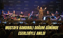 MUSTAFA KANDIRALI DOĞUM GÜNÜNDE ESERLERİYLE ANILDI