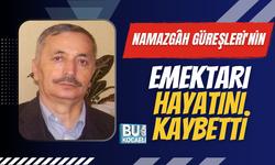 NAMAZGÂH GÜREŞLERİ'NİN EMEKTARI HAYATINI KAYBETTİ