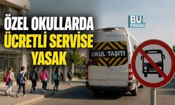 ÖZEL OKULLARDA ÜCRETLİ SERVİSE YASAK!