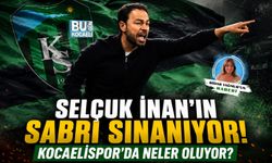 SELÇUK İNAN'IN SABRI SINANIYOR! KOCAELİSPOR'DA NELER OLUYOR?