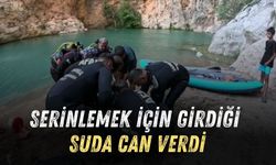 SERİNLEMEK İÇİN GİRDİĞİ SUDA CAN VERDİ