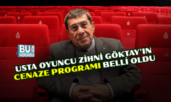 USTA OYUNCU ZİHNİ GÖKTAY'IN CENAZE PROGRAMI BELLİ OLDU