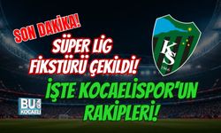 SON DAKİKA! SÜPER LİG FİKSTÜRÜ ÇEKİLDİ! İŞTE KOCAELİSPOR'UN RAKİPLERİ: