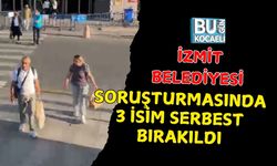 İZMİT BELEDİYESİ SORUŞTURMASINDA 3 İSİM SERBEST BIRAKILDI