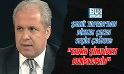 ŞAMİL TAYYAR’DAN DİKKAT ÇEKEN SEÇİM ÇAĞRISI: “TARİH ŞİMDİDEN BELİRLENSİN”