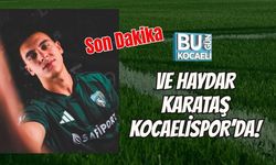 VE HAYDAR KARATAŞ KOCAELİSPOR’DA!